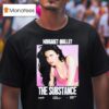 The Substance Margaret Qualley Geeks Rule T Shirt