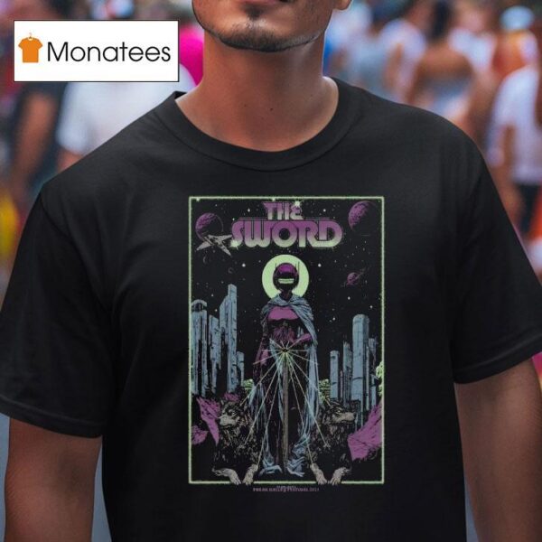 The Sword Freak Valley Festival In Netphen Germany June T Shirt