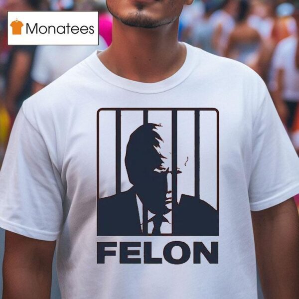 Trump Daddy Felon T Shirt