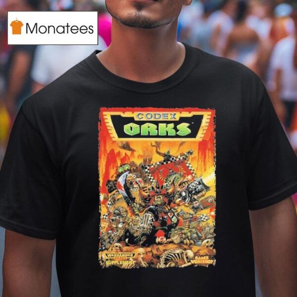 Warhammer Nd Codex Orks T Shirt