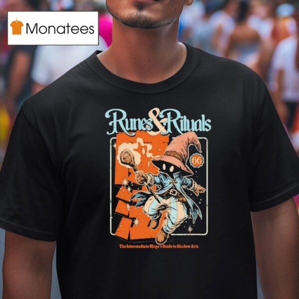 Wizard Runes And Rituals The Intermediate Mage S Guide To Shadow Arts T Shirt