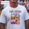 Yeah I Support Lgbt Liquor Gamble Bmw Titties T Shirt