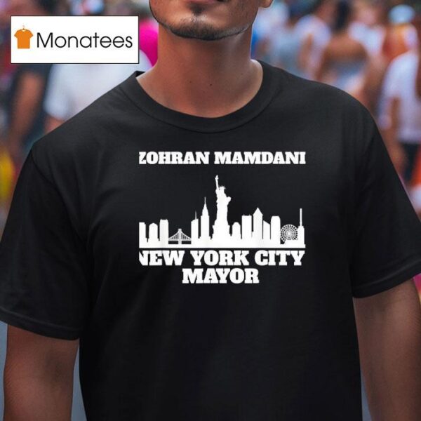 Zohran Mamdani New York City Mayor T Shirt