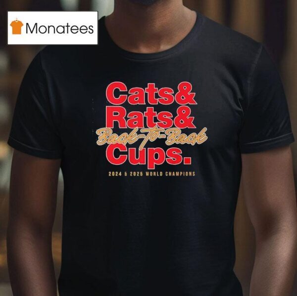 Cats And Rats Back To Back Cups Florida Panthers World Champions T Shirt