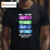 Dad You Are Strong Like Susie Kind Like Ralsei Funny Like Lancer Fat Like King You Are Our Favorite T Shirt