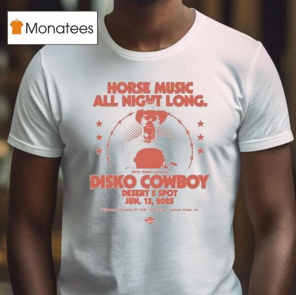 Disko Cowboy Horse Music All Night Long June T Shirt