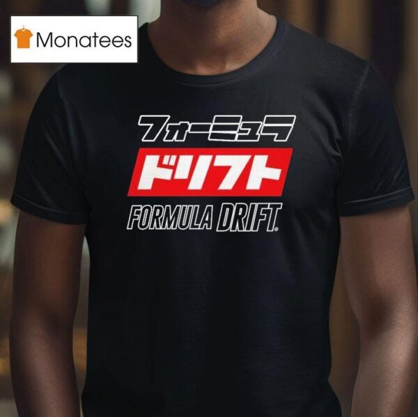 Formula Drift Katakana T Shirt
