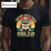 Foxtrot Delta Tango Social Club Only You Can Prevent Fascism Protect Our National Parks T Shirt