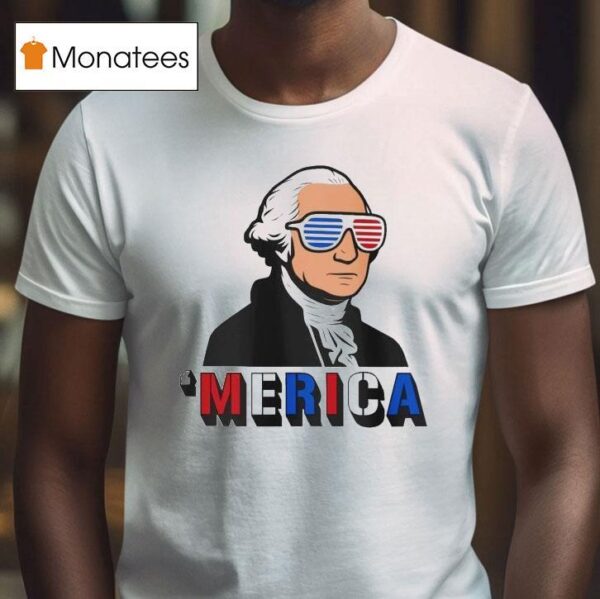 George Washington Merica T Shirt
