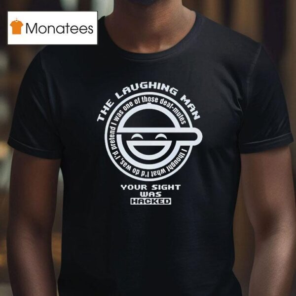 Ghost In The Shell The Laughing Man Hacked T Shirt