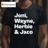 Joni Mitchell Joni Wayne Herbie And Jack T Shirt