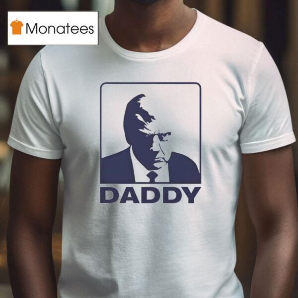 Maga Trump Daddy T Shirt