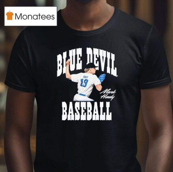 Mark Hindy Blue Devil Baseball T Shirt