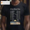 Max Mcnown A Lot More Free Us Tour Dates T Shirt