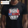 Mike Santana Big Boricua Energy Vintage T Shirt