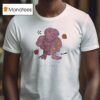 Monster Banana Please Eat Food Given To You Title Figh T Shirt