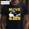 Murphys Diesel Move Over Middle Finger T Shirt