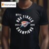 Nba Finals Champions Oklahoma City Thunder T Shirt