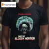 Night Of Bloody Horror Horror It S Only A Picture Head T Shirt