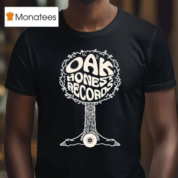 Oakhonest Records Brattleboro T Shirt