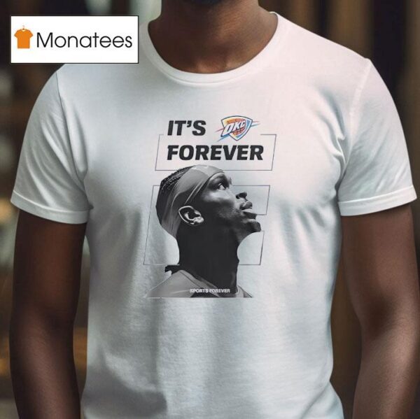 Oklahoma City Thunder Won For The City Its Forever T Shirt