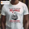 Pec The Halls Grow Grow Grow X Mas Ugly Christmas Dom Mazzetti T Shirt