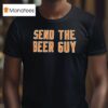 Send The Beer Guy New York Mets T Shirt