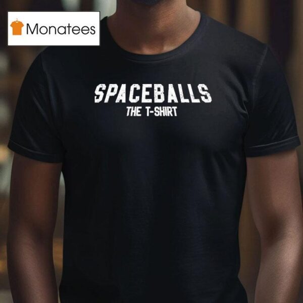 Spaceballs The New T Shirt