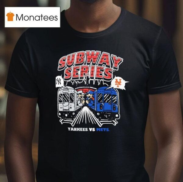 Subway Series New York Yankees Vs New York Mets T Shirt
