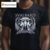 Svalbard The Weight Of The Mask T Shirt