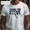 Thank You Steve One Last Time T Shirt