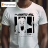 The Haunted Jail Actual Year Old Wayne County Jail Horror Movie T Shirt