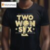 The Land Rules The World Two Won Six World Champions Vintage T Shirt