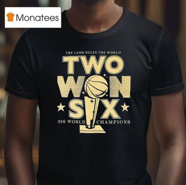 The Land Rules The World Two Won Six World Champions Vintage T Shirt