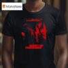The Show Call Me By The Old Familiar Name Hurry Up Tomorrow T Shirt