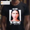 The Substance Demi Moore Geeks Rule T Shirt