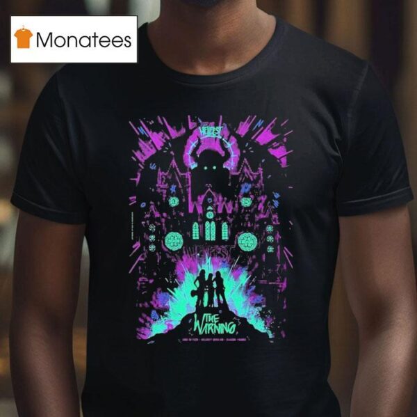 The Warning At Hellfest Open Air In Clisson France On June T Shirt