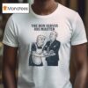 Trump The Don Serves His Master T Shirt