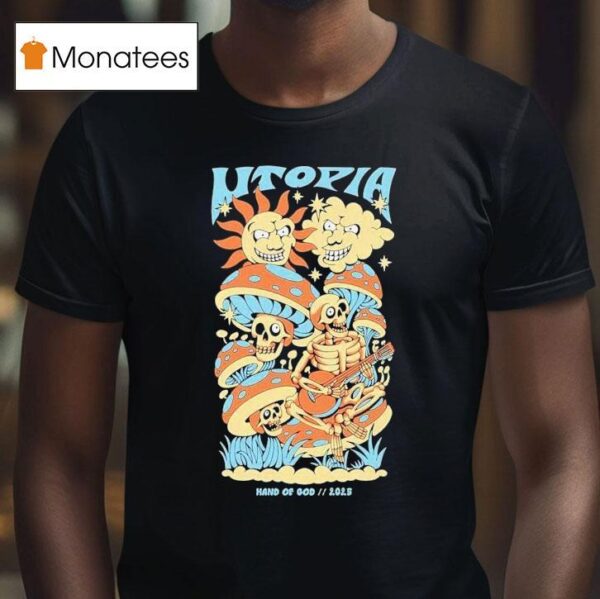 Utopia Hand Of God For The Dreamers Skeleton T Shirt
