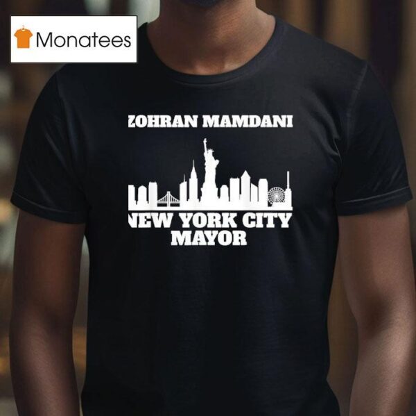 Zohran Mamdani New York City Mayor T Shirt