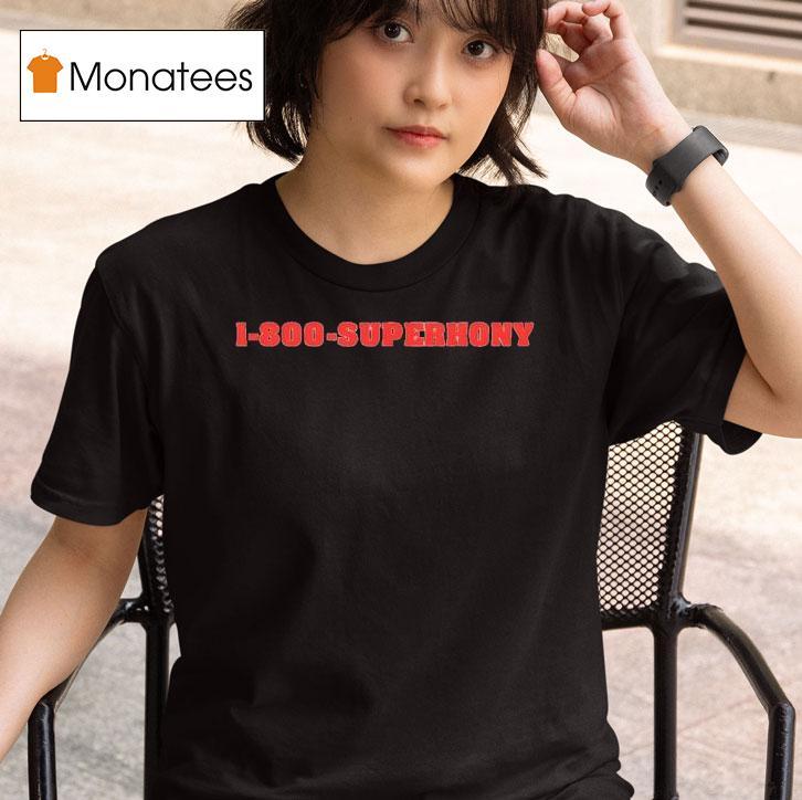 Superhony New T Shirt