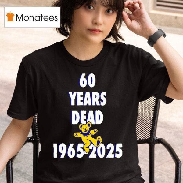 Years Dead T Shirt
