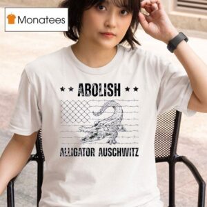Abolish Alligator Auschwitz T Shirt