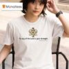 Alexis Angel Biblical The Joy Of The Lord Is Your Strength Nehemiah T Shirt