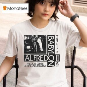 Alfredo Ii Babylon By Freddie Gibbs X The Alchemist Exclusive Tokyo Noir Inspired Album T Shirt