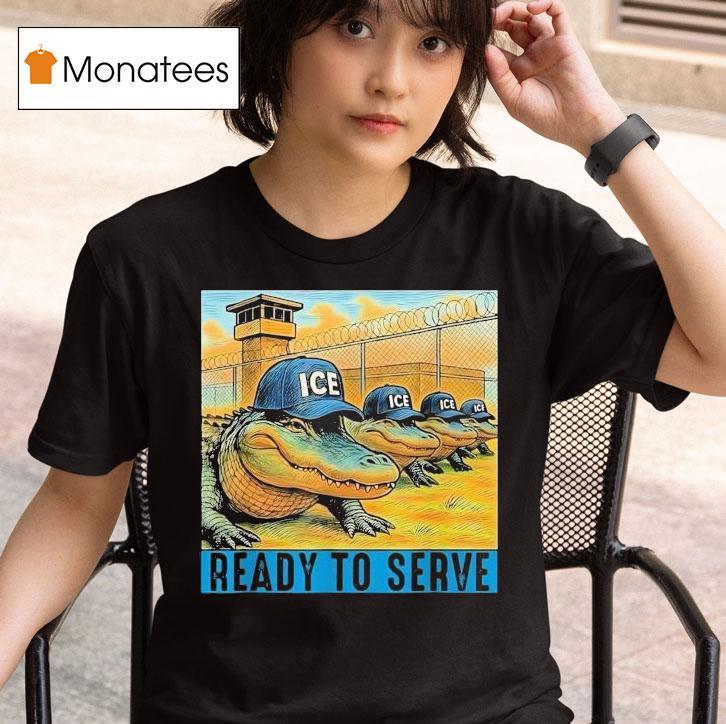 Alligator Alcatraz Ready To Serve Ice T Shirt