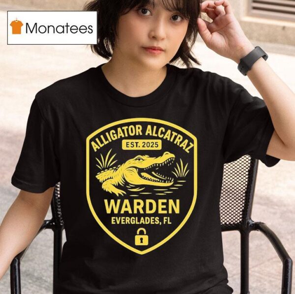 Alligator Alcatraz Warden Everglades Fl Est T Shirt