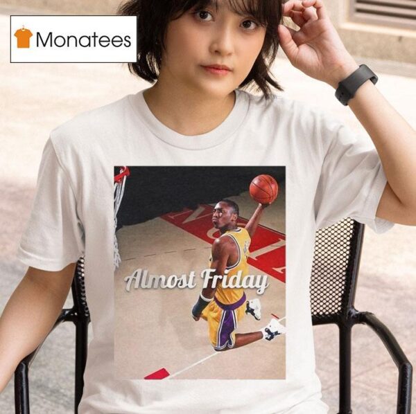 Almost Friday Kobe Bryant Draft Day Photoshoo T Shirt