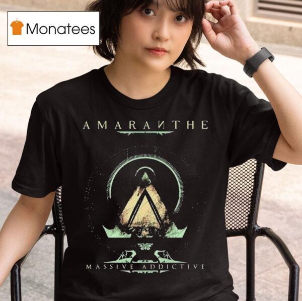 Amaranthe Massive Addictive T Shirt