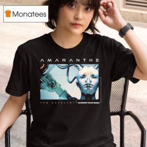 Amaranthe The Catalyst European Tour T Shirt